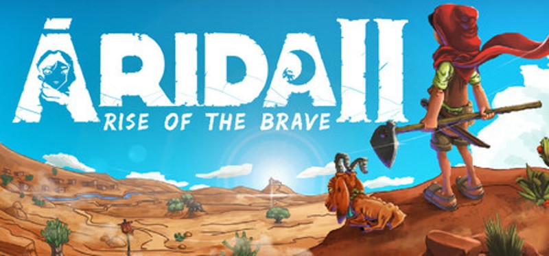 ARIDA 2: Rise of the Brave Image