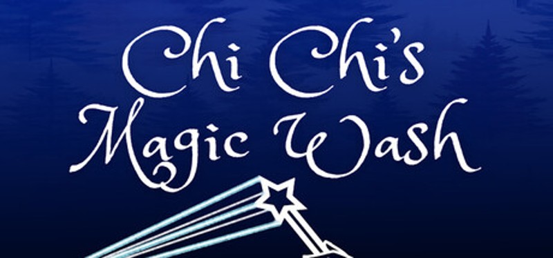 Chi Chi's Magic Wash Image