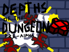 Depths of the Dungeon Pre-Alpha Image