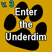 Games like Enter the Underdim