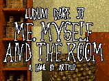 Games like Me, Myself and The Room