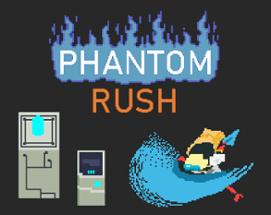 Phantom Rush [Demo] Image