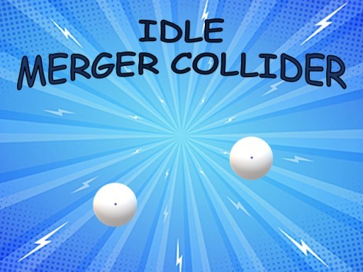 Games like Idle: Merger Collider