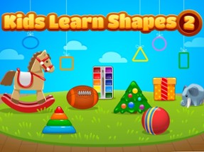 Kids Learn Shapes 2 Image