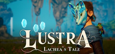 Games like LUSTRA: Lachea's Tale