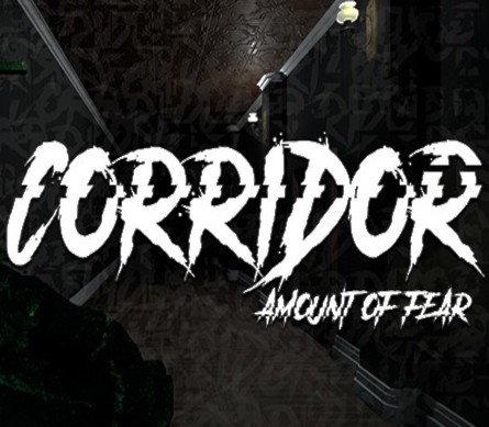 Games like Corridor: Amount of Fear
