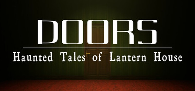 DOORS : Haunted Tales of Lantern House Game Cover