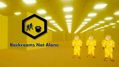 Backrooms Not Alone Image