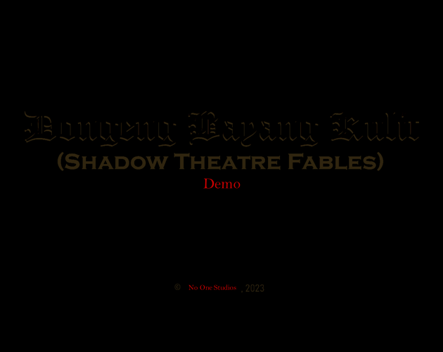 Games like [Demo] Dongeng Bayang Kulit