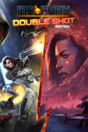 Ion Fury: Double Shot Edition Image