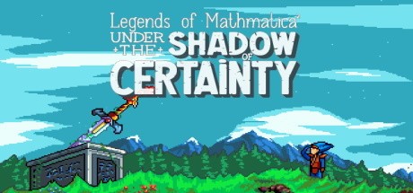 Games like Legends of Mathmatica²:Under The Shadow of Certainty