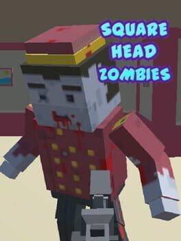 Games like Square Head Zombies