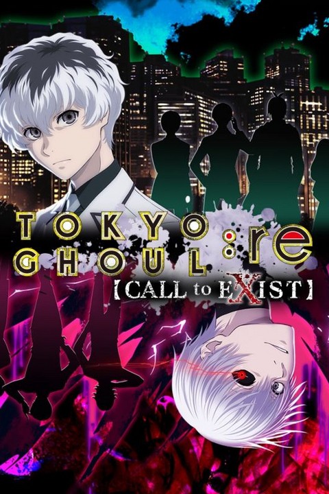 Games like Tokyo Ghoul:re Call to Exist