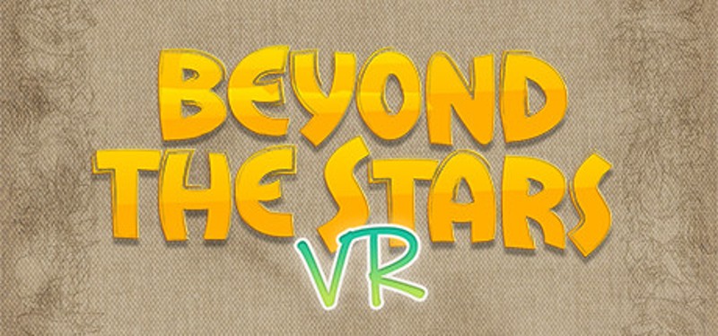 Beyond the Stars VR Image