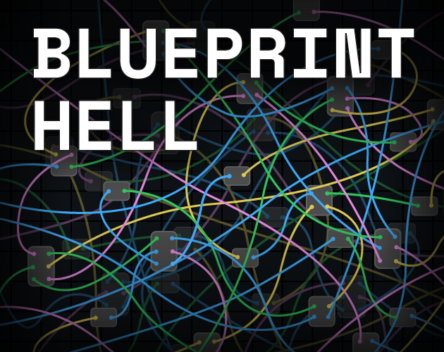 Games like Blueprint Hell