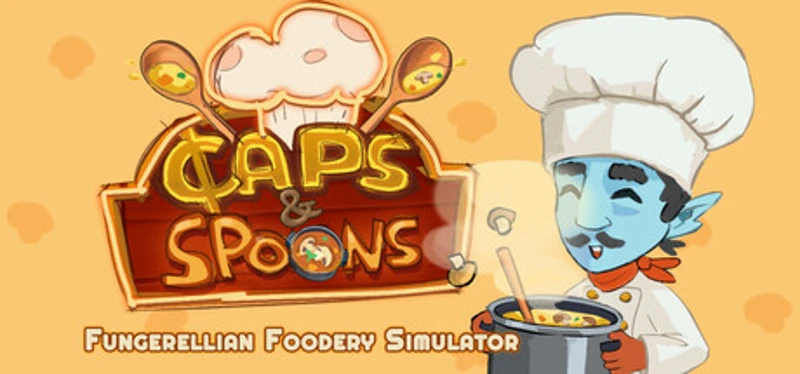 Caps & Spoons - Fungerellian Foodery Simulator Image