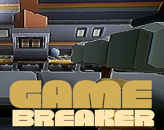 Game Breaker Image
