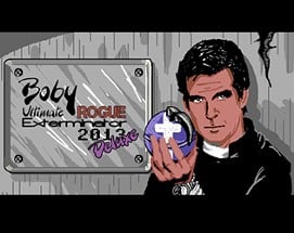 Boby Ultimate Rogue Exterminator 2013 Deluxe Image