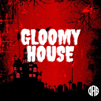 GLOOMY HOUSE Image