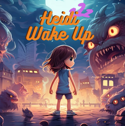 Heidi Wake Up Image