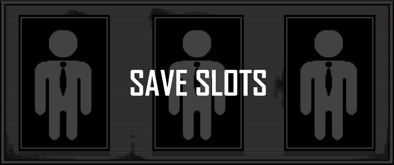 Games like Save Slots