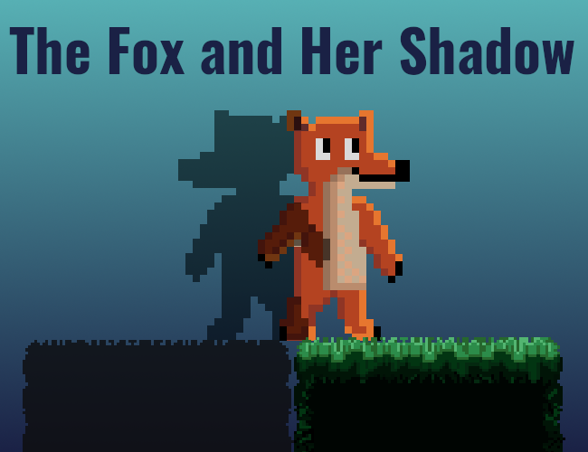 Games like The Fox and Her Shadow