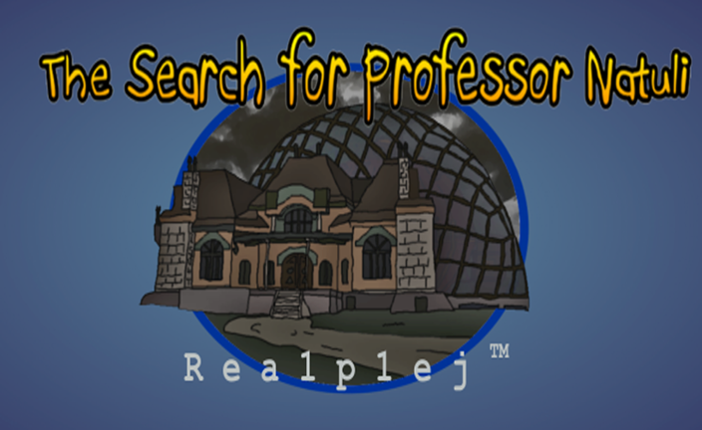 The search for Professor Natuli Game Cover