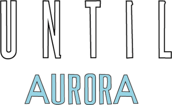 Until Aurora Image