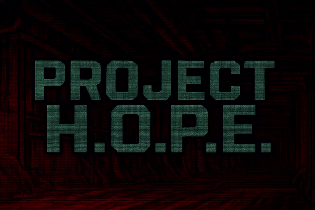 Project H.O.P.E. - Final Descent Image