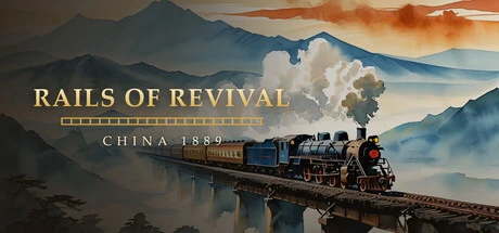 Games like Rails of Revival: China 1889