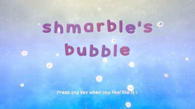 Shmarble's Bubble Image