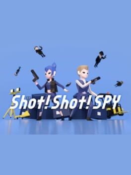 Games like Shot! Shot! SPY
