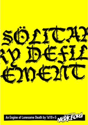 Sölitary Defilement (Solo rules for MÖRK BORG) Game Cover