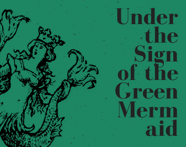 Games like Under the Sign of the Green Mermaid