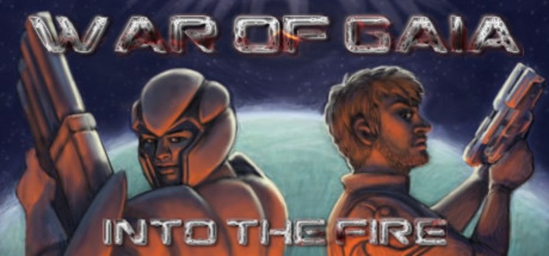 War of Gaia: Into the Fire Image