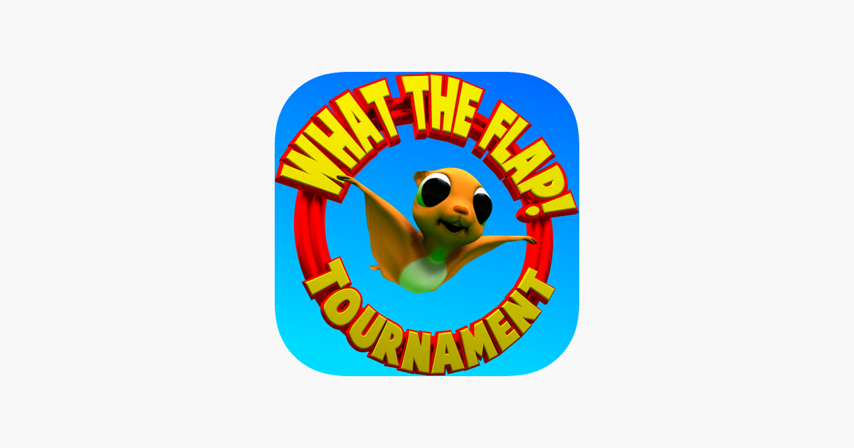Games like What The Flap! - Tournament