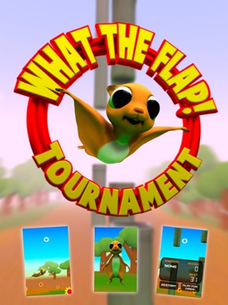 What The Flap! - Tournament Image