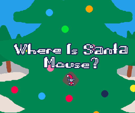 Where Is Santa Mouse? Image