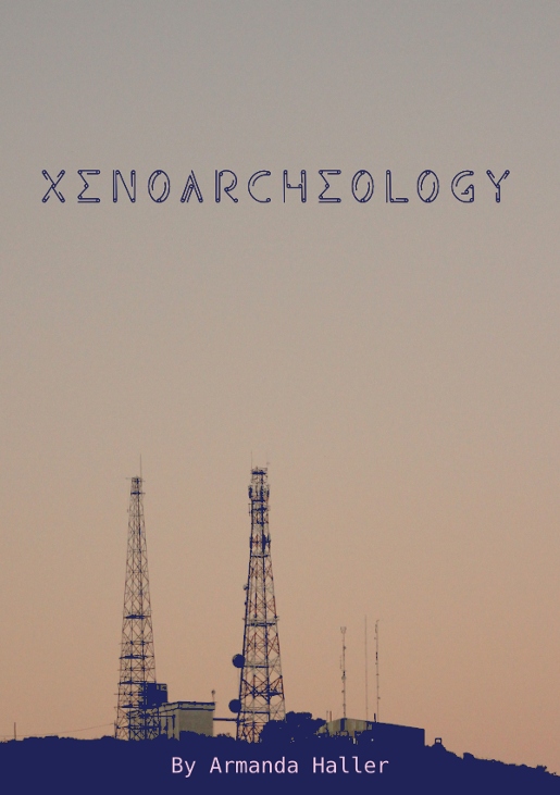 Games like XENOARCHEOLOGY