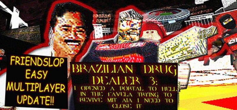 BRAZILIAN DRUG DEALER 3: I OPENED A PORTAL TO HELL IN THE FAVELA TRYING TO REVIVE MIT AIA I NEED TO CLOSE IT Image
