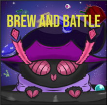 Brew and Battle Image