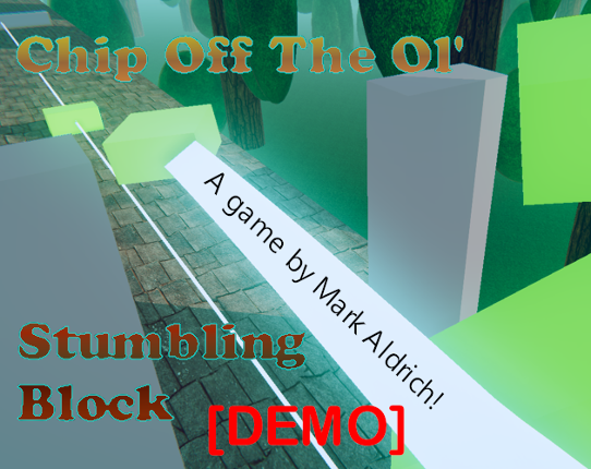 Chip Off The Ol' Stumbling Block Image