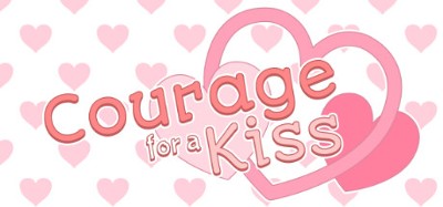 Courage for a Kiss Image