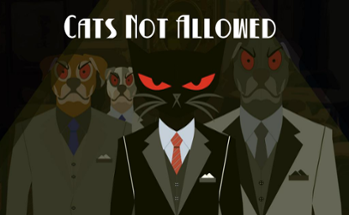 Cats Not Allowed Image