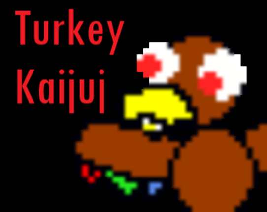 Giant Turkey Kaijuj Game Cover