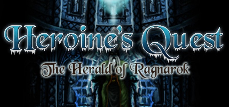 Heroine's Quest: The Herald of Ragnarok Image