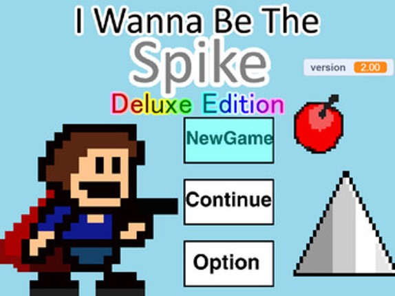 I Wanna Be The Spike Deluxe Edition Image