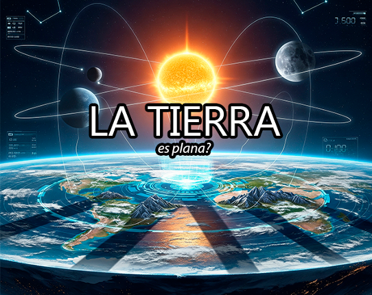 La Tierra es Plana? - EarthFlat? Image