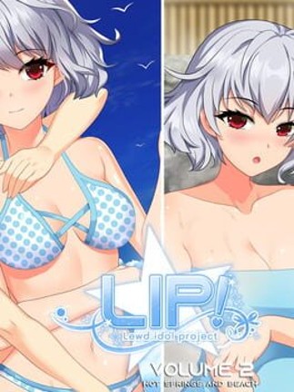 LIP! Lewd Idol Project Vol. 2: Hot Springs and Beach Episodes Image