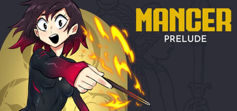 Mancer: Prelude Image